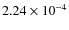 $2.24\times 10^{-4}$