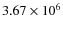 $3.67 \times 10^6$