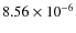 $8.56 \times 10^{-6}$