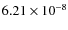 $6.21 \times 10^{-8}$