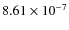 $8.61 \times 10^{-7}$