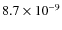 $8.7\times10^{-9}$