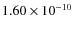 $1.60 \times 10^{-10}$
