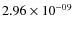 $2.96 \times 10^{-09}$