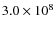 $3.0 \times 10 ^{8}$