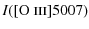 $\displaystyle I([\mbox{O {\sc iii}}] 5007)$