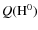 $Q({\rm H}^0)$