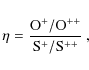 \begin{displaymath}\eta ={ {{\rm O}^{+}/{\rm O}^{++}} \over {{\rm S}^{+}/{\rm S}^{++}}}\: ,
\end{displaymath}