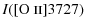 $\displaystyle I([\mbox{O {\sc ii}}] 3727)$