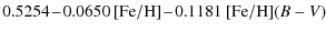 $\displaystyle 0.5254 \!-\! 0.0650~{\rm [Fe/H]} \!-\! 0.1181~{\rm [Fe/H]}(B-V)$