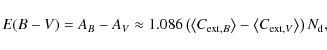 \begin{displaymath}E(B-V) = A_{B} - A_{V} \approx 1.086 \left(\left\langle C_{{\...
...\left\langle C_{{\rm ext}, V} \right\rangle \right) N_{\rm d},
\end{displaymath}