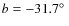 $b=-31.7\hbox{$^\circ$ }$