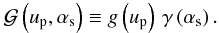 \begin{equation} \G{}\left(\up, \as\right) \Definition \gu{}\left(\up\right)\,\ga{}\left(\as\right). \label{eq:grid:kernel} \end{equation}