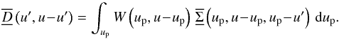 \begin{equation} \Dwftft{}\left(\uff,\uf\!-\!\uff\right) = \sint{\up}{\Wu{}\left(\up,\uf\!-\!\up\right)\,\SBftft{}\left(\up,\uf\!-\!\up,\up\!-\!\uff\right)}. \end{equation}