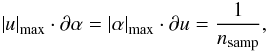 \begin{equation} \abs{\uf}_\emr{max}\cdot\daf = \abs{\af}_\emr{max}\cdot\duf = \frac{1}{\nsamp}, \end{equation}