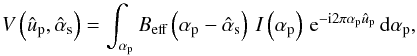 \appendix \setcounter{section}{3} \begin{equation} \V{}\left(\upave,\asave\right) = \sint{\ap}{\Beff\left(\ap-\asave\right)\,\I{}\left(\ap\right)\,\dexp{\ap\upave}}, \end{equation}