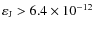 $\varepsilon_{\rm J} > 6.4\times 10^{-12}$