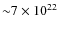${\sim}7\times 10^{22}$