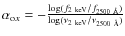 $\alpha_{{\rm o}x}= -\frac {\log (f_{\rm 2~keV}/f_{2500~\AA})} {\log (\nu_{\rm 2~keV}/\nu_{2500~\AA})}$