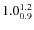 $\rm 1.0^{1.2}_{0.9}$