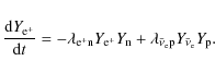 \begin{displaymath}%
\frac{{\rm d}Y_{\rm e^{+}}}{{\rm d}t} = - \lambda_{\rm e^{+...
...da_{\bar{\nu}_{\rm e}{\rm p}} Y_{\bar{\nu}_{\rm e}} Y_{\rm p}.
\end{displaymath}