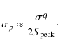 \begin{displaymath}%
\sigma _p \approx \frac{{\sigma \theta }}{{2S_{\rm peak}}}\cdot
\end{displaymath}