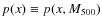 $p(x)\equiv p(x, M_{\rm 500})$