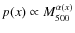 $p (x) \propto M_{\rm 500}^{\alpha(x)}$