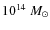 $10^{14}~{M_{\odot}}$