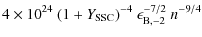 $\displaystyle 4 \times 10^{24}~(1+Y_{\rm SSC})^{-4}~\epsilon_{{\rm B},-2}^{-7/2}~n^{-9/4}$