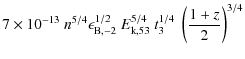 $\displaystyle 7 \times 10^{-13}~n^{5/4} \epsilon_{{\rm B},-2}^{1/2}~E_{\rm k,53}^{5/4}~t_3^{1/4}~\left(\frac{1+z}{2}\right)^{3/4}$