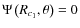 $\Psi\left(R_{c_1},\theta\right)=0$