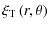 $\displaystyle \xi_{\rm T}\left(r, \theta\right)$