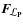 $\textit{\textbf{F}}_{\!\mathbf{{\mathcal L}_P}}$
