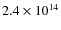 $2.4\times 10^{14}$