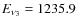 $E_{\nu_{3}}= 1235.9$