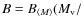 $B=B_{\langle M \rangle} (M_{\rm v}/$