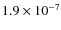 $1.9\times10^{-7}$