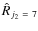 $\hat{R}_{j_2~=~7}$