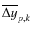 $\overline{\Delta y}_{p,k}$
