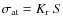 $\sigma_{\rm at} = K_{\rm r}~S$