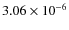$3.06 \times 10^{-6}$