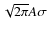 $\sqrt{2\pi} A \sigma$