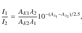 \begin{displaymath}\frac{I_1}{I_2}= \frac{A_{E1} \lambda_2}{A_{E2}\lambda_1} 10^{-(A_{\lambda_1}-A_{\lambda_2})/2.5},
\end{displaymath}