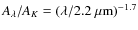 $A_{\lambda}/A_K = (\lambda/2.2~\mu{\rm m})^{-1.7}$