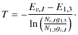 $\displaystyle T=-\frac{E_{v,J}-E_{1,3}}{\ln\left(\frac{N_{v,J}g_{1,3}}{N_{1,3}g_{v,J}}\right)}\cdot$