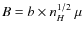 $B = b\times n_H^{1/2}~\mu$