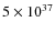 $5 \times 10^{37}$