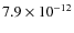 $7.9\times10^{-12}$