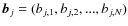 ${\vec b}_j = (b_{j,1}, b_{j,2},...,b_{j,N})$